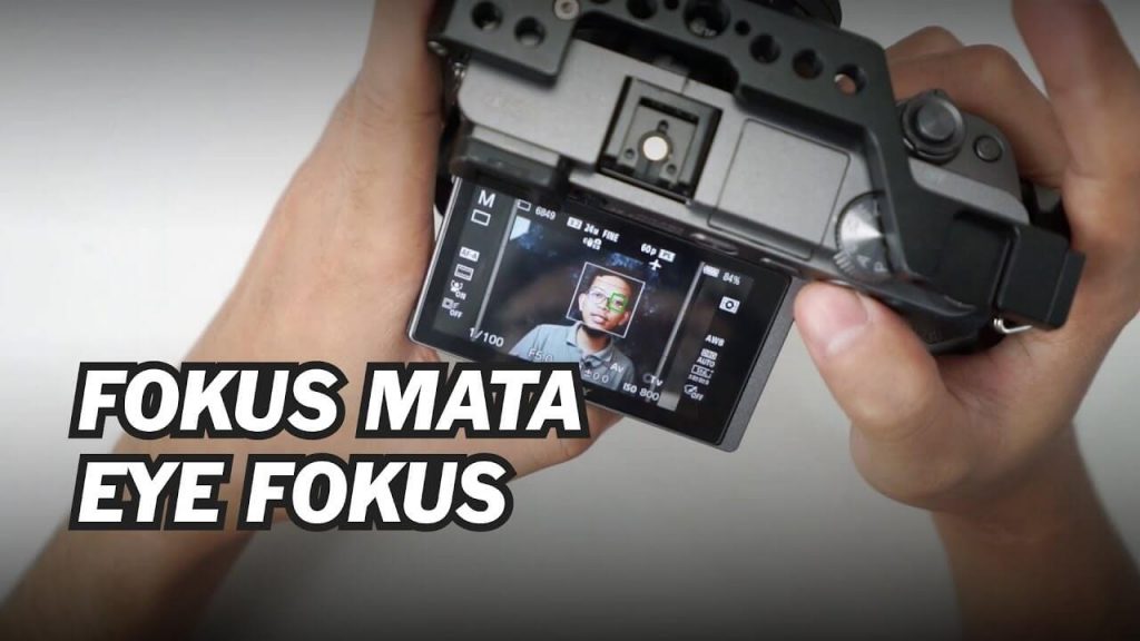 Fokus Mata Kamera Mirrorless Sony A6000